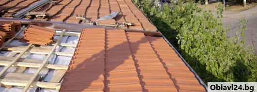 Ремонт на покриви Отстраняване на течове - obiavi24.bg